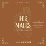 Her Males, Invi Wright