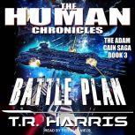 Battle Plan, T.R. Harris