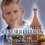 Resurrection, Wendy Million