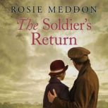 The Soldiers Return, Rosie Meddon