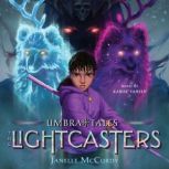 The Lightcasters, Janelle McCurdy