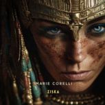 Ziska, Marie Corelli