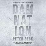 Damnation, Peter Beck