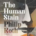 The Human Stain, Philip Roth