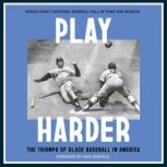Play Harder, Gerald Early
