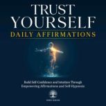 Trust Yourself Daily Affirmations, Inner Wisdom