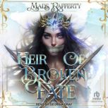Heir of Broken Fate, Mads Rafferty