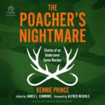 The Poachers Nightmare, Kennie Prince
