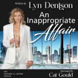 AN INAPPROPRIATE AFFAIR, Lyn Denison