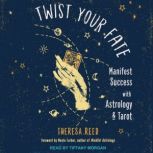 Twist Your Fate, Theresa Reed