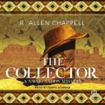 The Collector, R. Allen Chappell