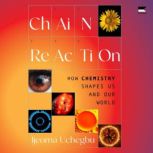 Chain Reaction, Ijeoma Uchegbu