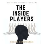 The Inside Players, Rachel Christensen