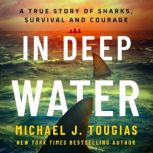 In Deep Water, Michael J. Tougias