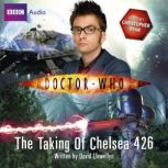 Doctor Who The Taking Of Chelsea 426..., David Llewellyn