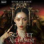 The Scarlet Alchemist, Kylie Lee Baker