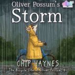 Oliver Possums Storm, Chip Haynes