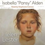 Helen Lester, Isabella Pansy Alden