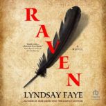 Raven, Lyndsay Faye