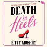 Death in Heels, Kitty Murphy