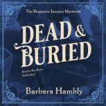 Dead and Buried, Barbara Hambly