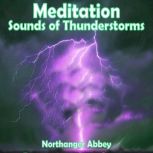 Meditation  Sounds of Thunderstorms, Jane Austen