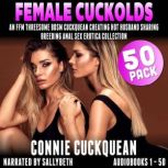 Female Cuckolds 50Pack  Books 1  5..., Connie Cuckquean