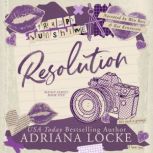 Resolution, Adriana Locke