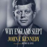 Why England Slept, John F. Kennedy