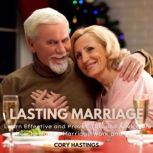 Lasting Marriage, Cory Hastings