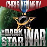 The Dark Star War, Chris Kennedy