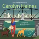 Ode to the Bones, Carolyn Haines