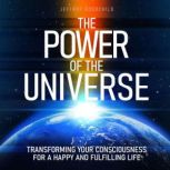 The Power of the Universe, Jeffrey Goodchild