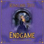 Endgame, Rosalind Tate