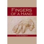 Fingers of a Hand, H. D. Everett