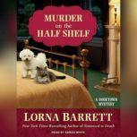 Murder on the Half Shelf, Lorna Barrett