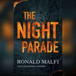 The Night Parade, Ronald Malfi