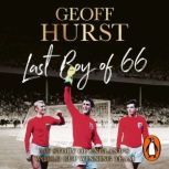 Last Boy of 66, Geoff Hurst