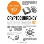 Cryptocurrency 101, Joe Duarte