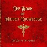The Book of Hidden Knowledge, The Lady of The Valley