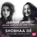 Lockdown Liaisons Wedding Cancelled..., Shobhaa De