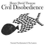 Civil Disobedience, Henry David Thoreau