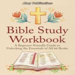 Bible Study Workbook A BeginnerFrie..., Ahoy Publications