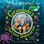 Grandudes Green Submarine, Paul McCartney