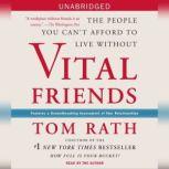 Vital Friends, Tom Rath