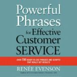Powerful Phrases for Effective Custom..., Renee Evenson