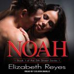 Noah, Elizabeth Reyes