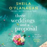 Three Weddings and a Proposal, Sheila OFlanagan