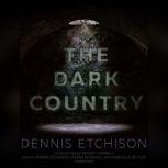 The Dark Country, Dennis Etchison
