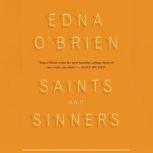 Saints and Sinners, Edna OBrien
